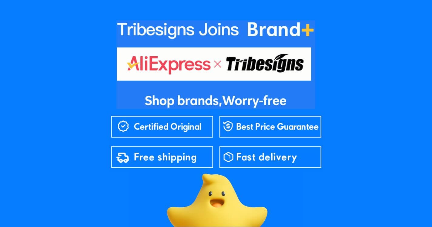 Tribesigns Officially Joins Aliexpress Brand+ Program