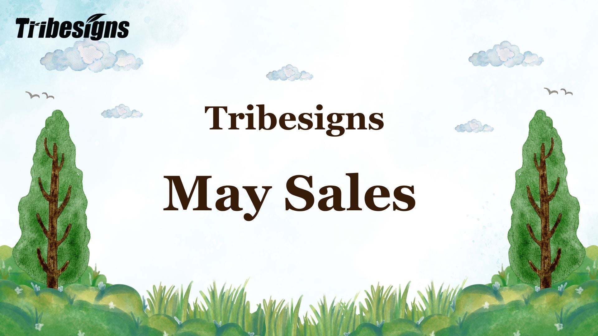 2026 Tribesigns May Sales